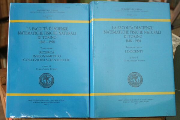 La facoltà di scienze matematiche fisiche naturali di Torino 1848 …