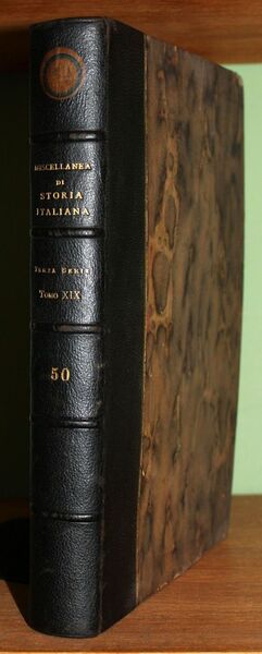 Miscellanea di storia italiana. Terza serie. Tomo XIX (L della …