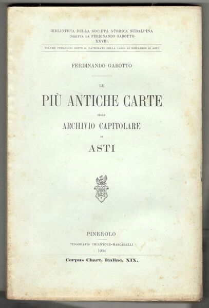Le più antiche carte dello archivio capitolare di Asti