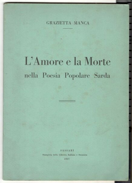 L'Amore e la Morte nella Poesia Popolare Sarda