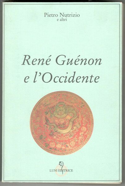 René Guénon e l'Occidente