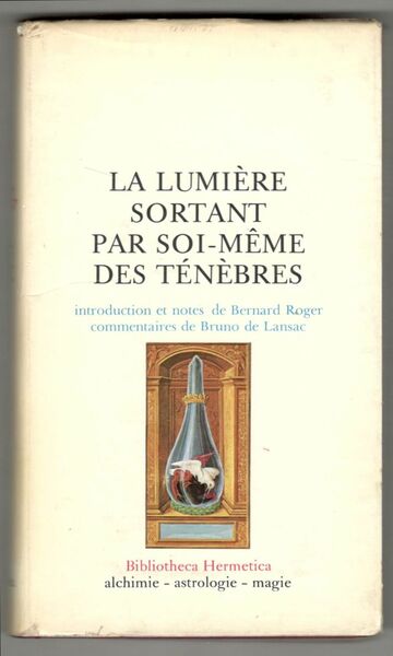 La lumière sortant par soi-même des ténèbres