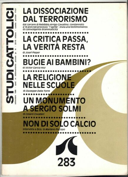 Studi cattolici. Mensile di studi e di attualità anno XXVIII. …