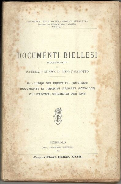 Documenti biellesi. Il libro dei prestiti (1219 - 1391). - …