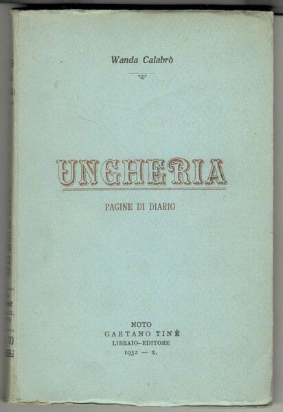 Ungheria. Pagine di diario