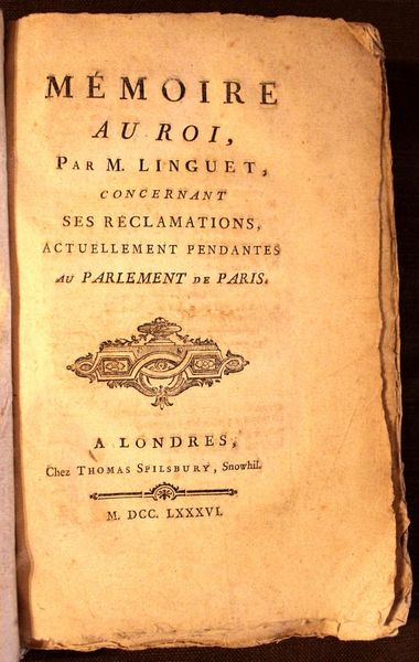 Mémoire au Roi, par M. Linguet, concernant ses réclamations, actuellement …