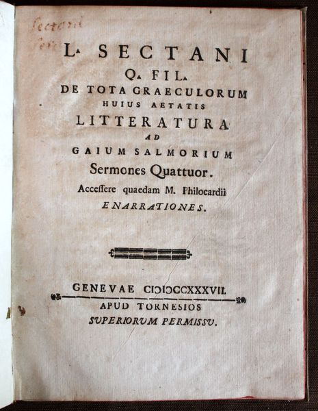 L. Sectani Q. fil. De tota Graeculorum huius aetatis litteratura …