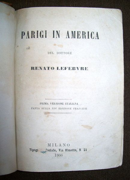 Parigi in America. Prima versione italiana.