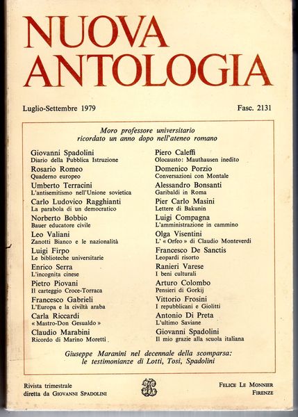 Nuova Antologia. Rivista trimestrale. Diretta da Giovanni Spadolini