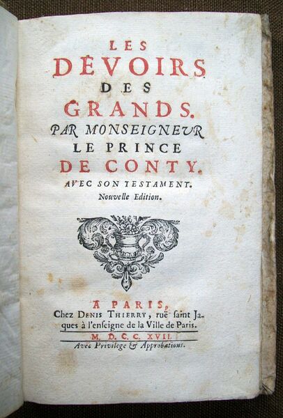 Les Devoirs des grands. Avec son Testament Les Devoirs des …