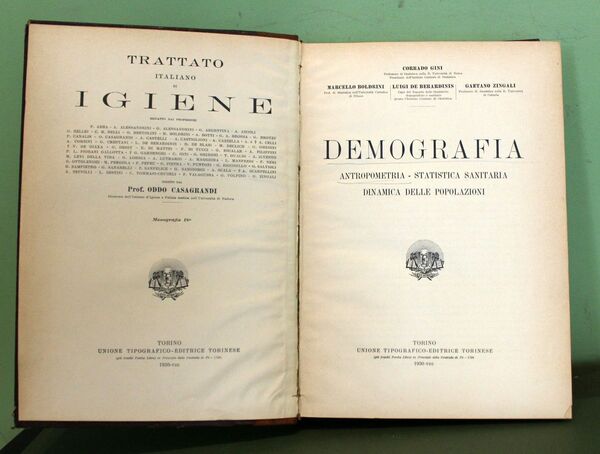 Demografia - Antropometria - Statistica sanitaria - Dinamica delle popolazioni.