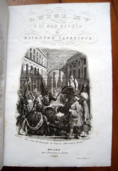 Luigi XV e il suo secolo. Versione di Luigi Masieri