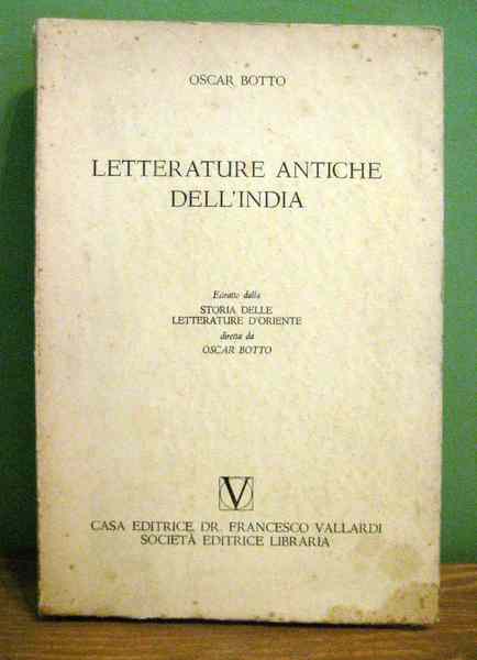 Letterature antiche dell'India. Estratto della Storia delle letterature d'Oriente diretta …