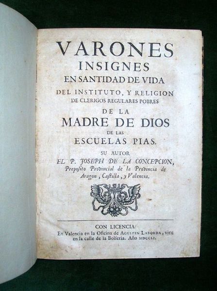 Varones insignes en santidad de vida del Instituto y Religion …