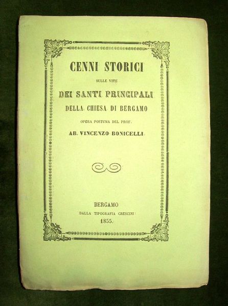 Cenni storici sulle vite dei santi principali della chiesa di …