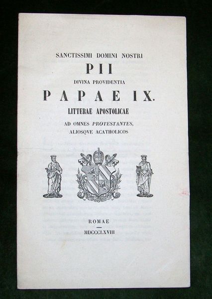 Ad omnes Protestantes, Aliusque a catholicos. Litterae Apostolicae.