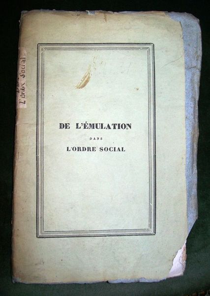 De l'émulation dans l'ordre social