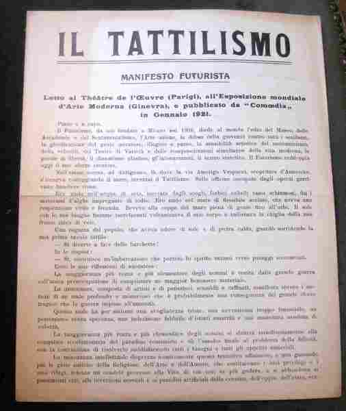 Il Tattilismo. Manifesto Futurista. Letto al Théatre de l'Oeuvre (Parigi), …