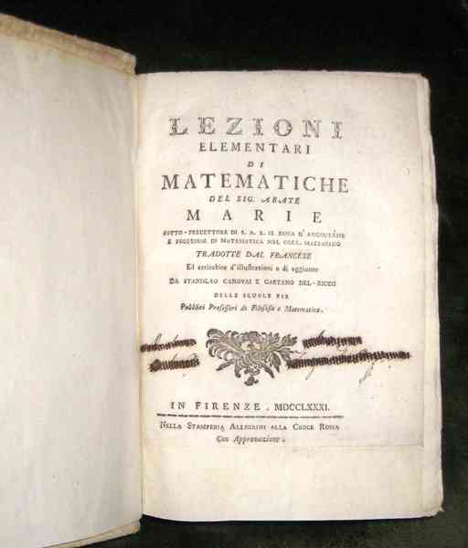 Lezioni elementari di matematiche. Tradotte dal Francese da Stanislao Canovai …