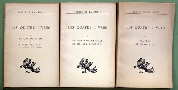 Les quatre livres. I: La grande étude. II: L'invariable milieu, …