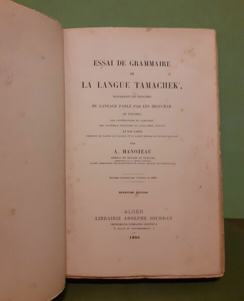 Essai de grammaire de la langue Tamachek renfermant les principes …