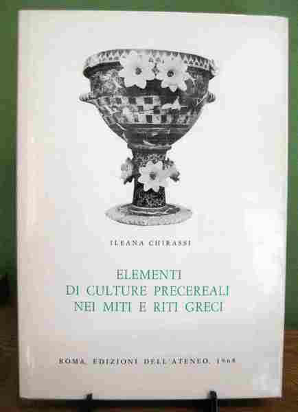 Elementi di culture precereali nei miti e riti greci
