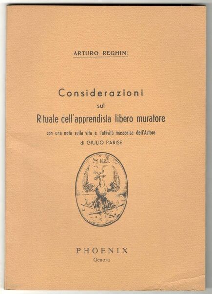 Considerazioni sul rituale dell'apprendista libero muratore con una nota sulla …