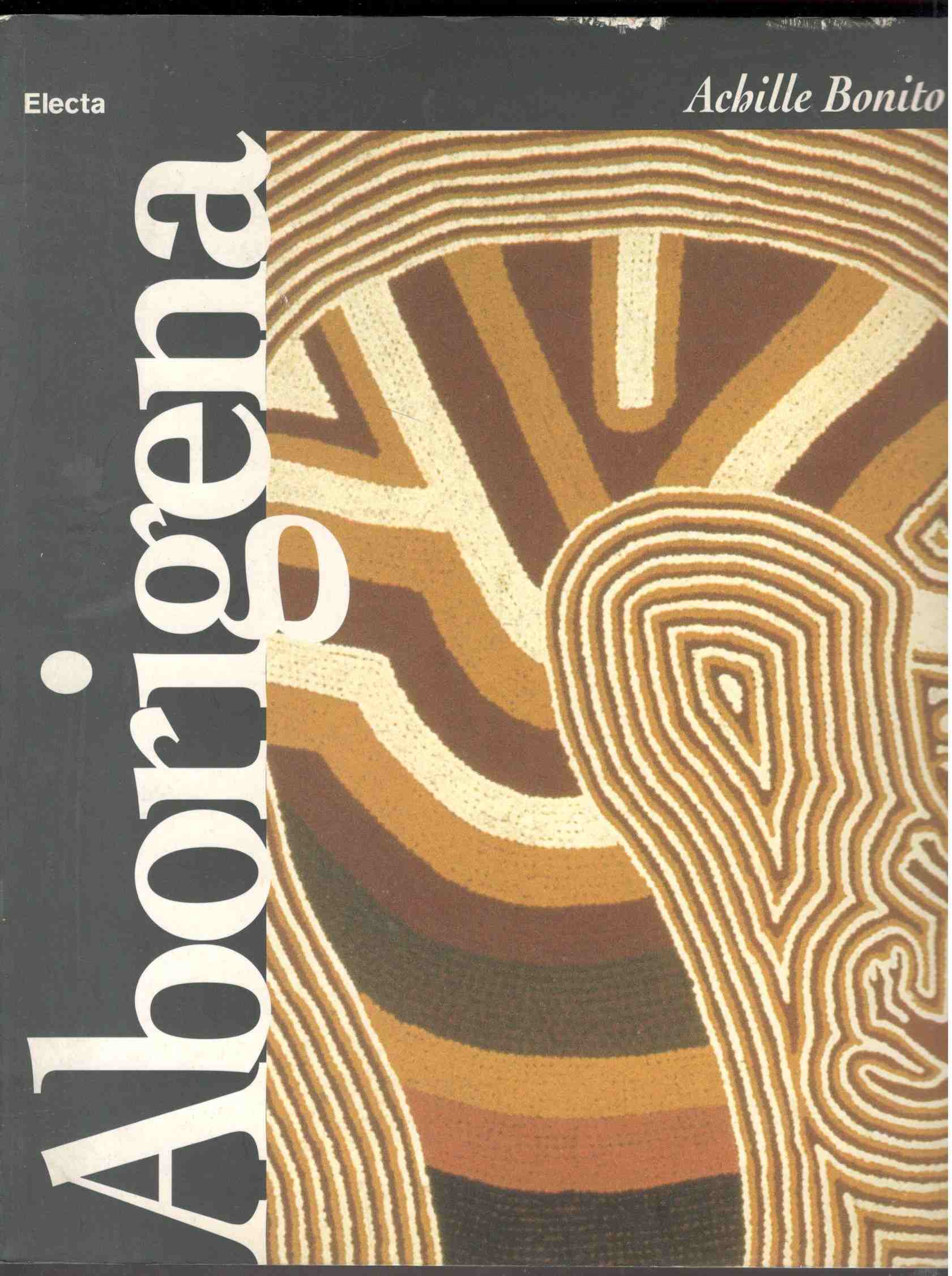 Aborigena. Arte australiana contemporanea