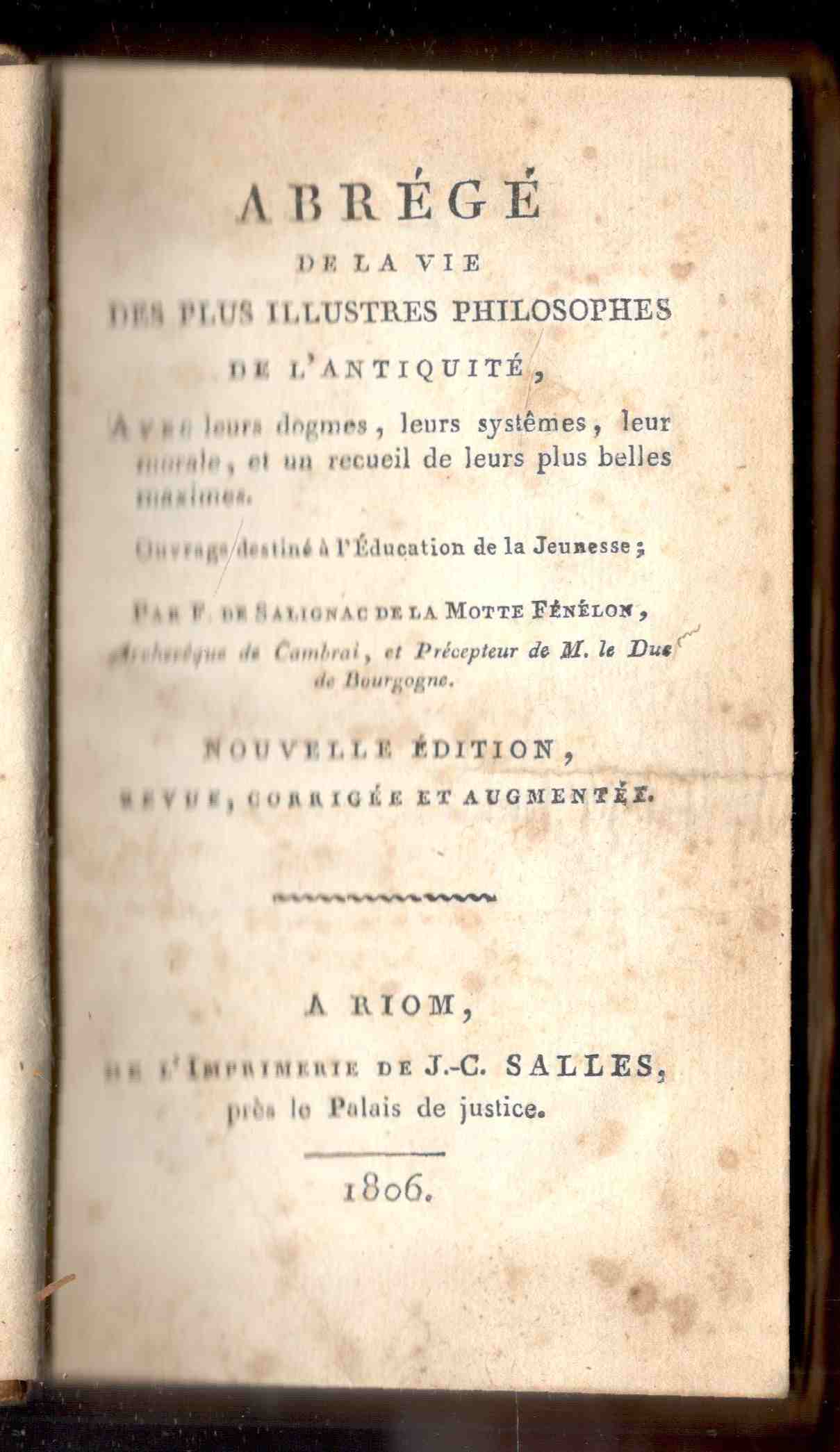 Abrégé de la Vie des plus illustres philosophes de l'Antiquité, …