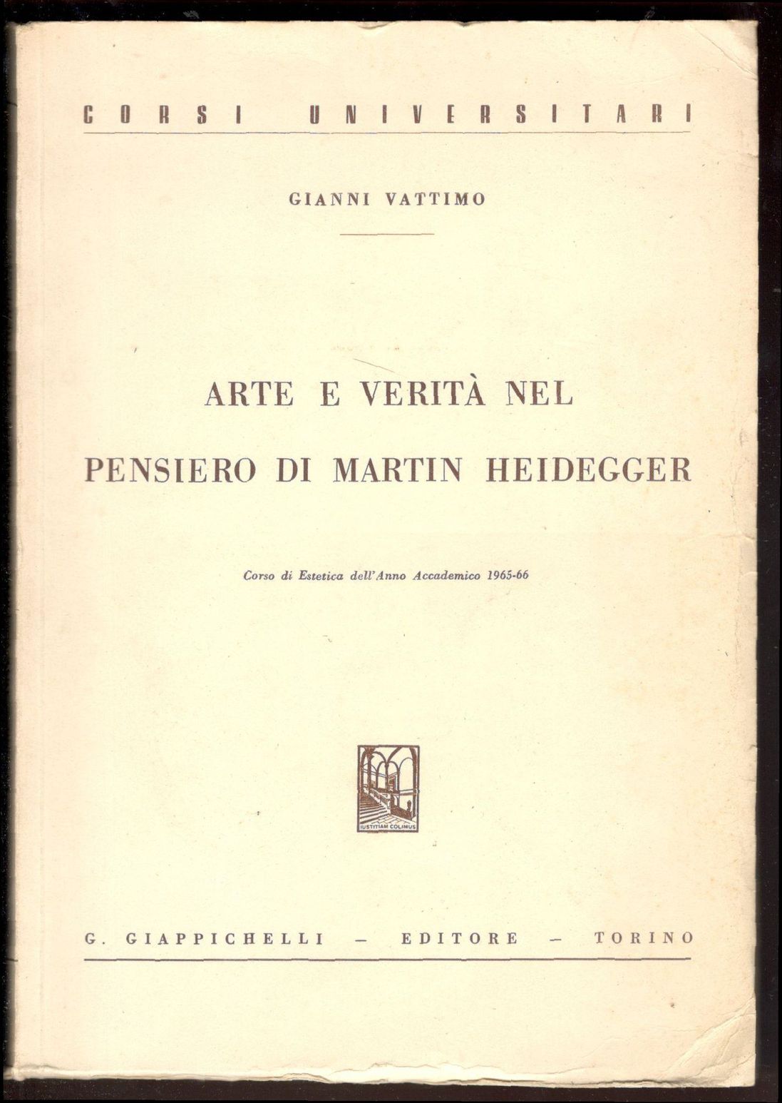 Arte e verità nel pensiero di Martin Heidegger. Corso di …