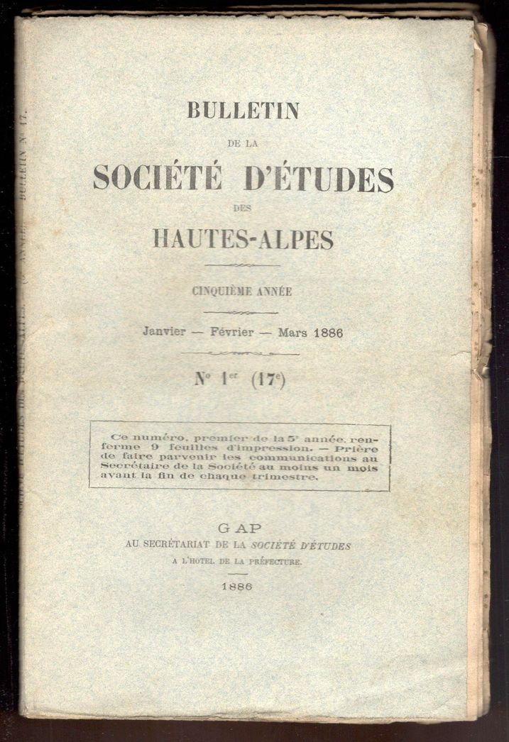 Bulletin de la Societé d'Études des Hautes-Alpes. Cinquième année. 1886. …