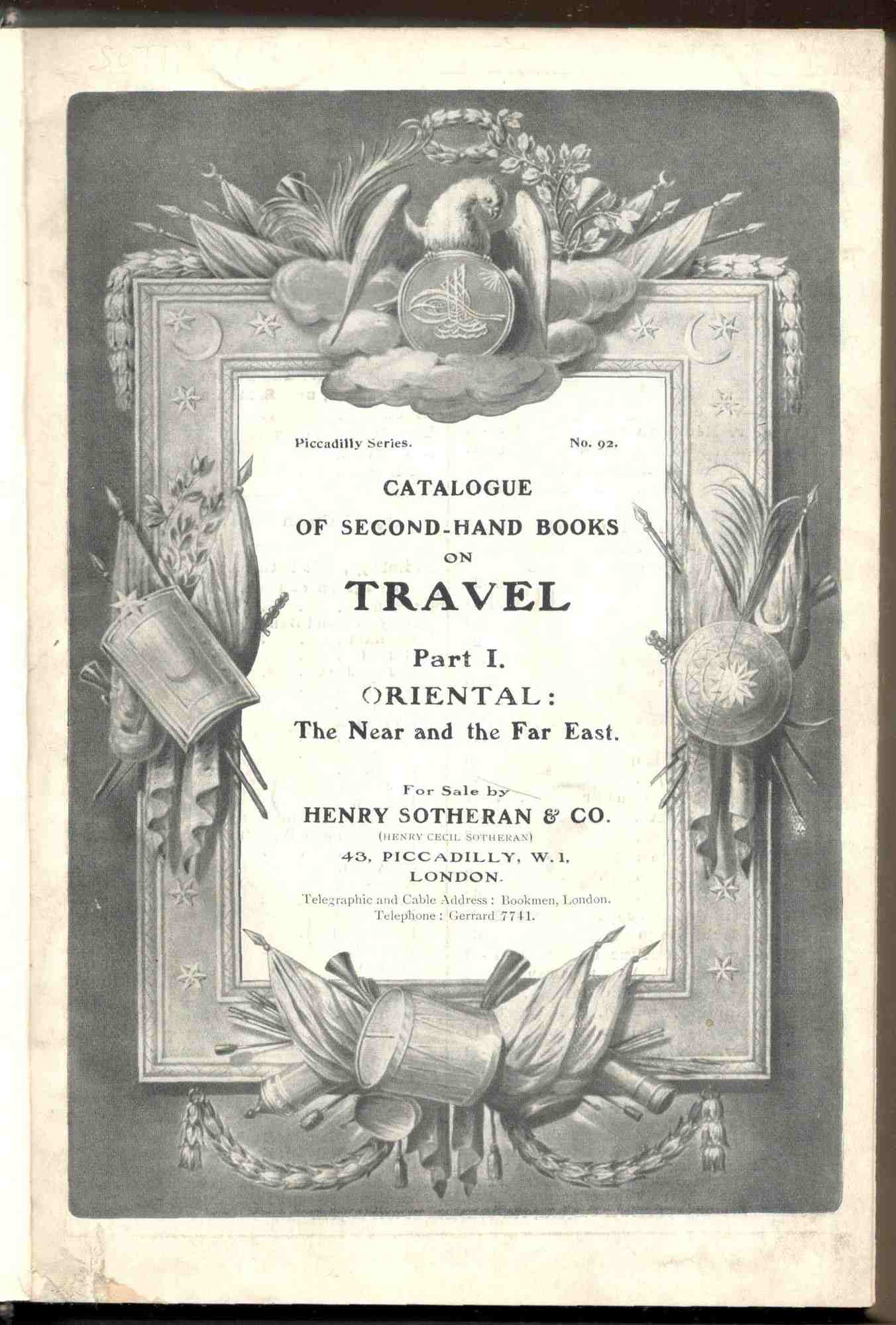 Catalogue of second-hand books on Travel. Part I. Oriental. - …