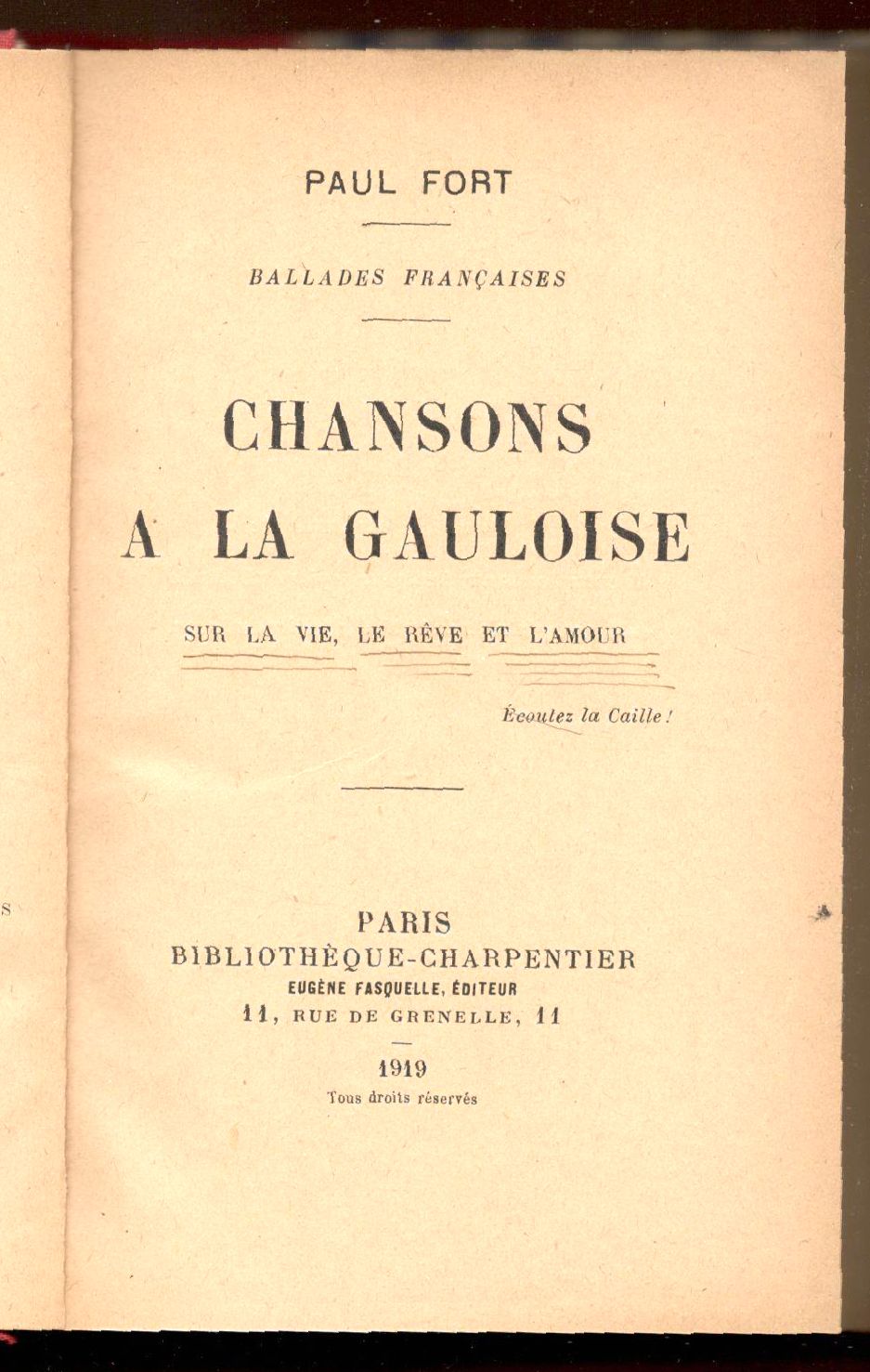 Chansons a La Gauloise. Sur La Vie, le Reve et …