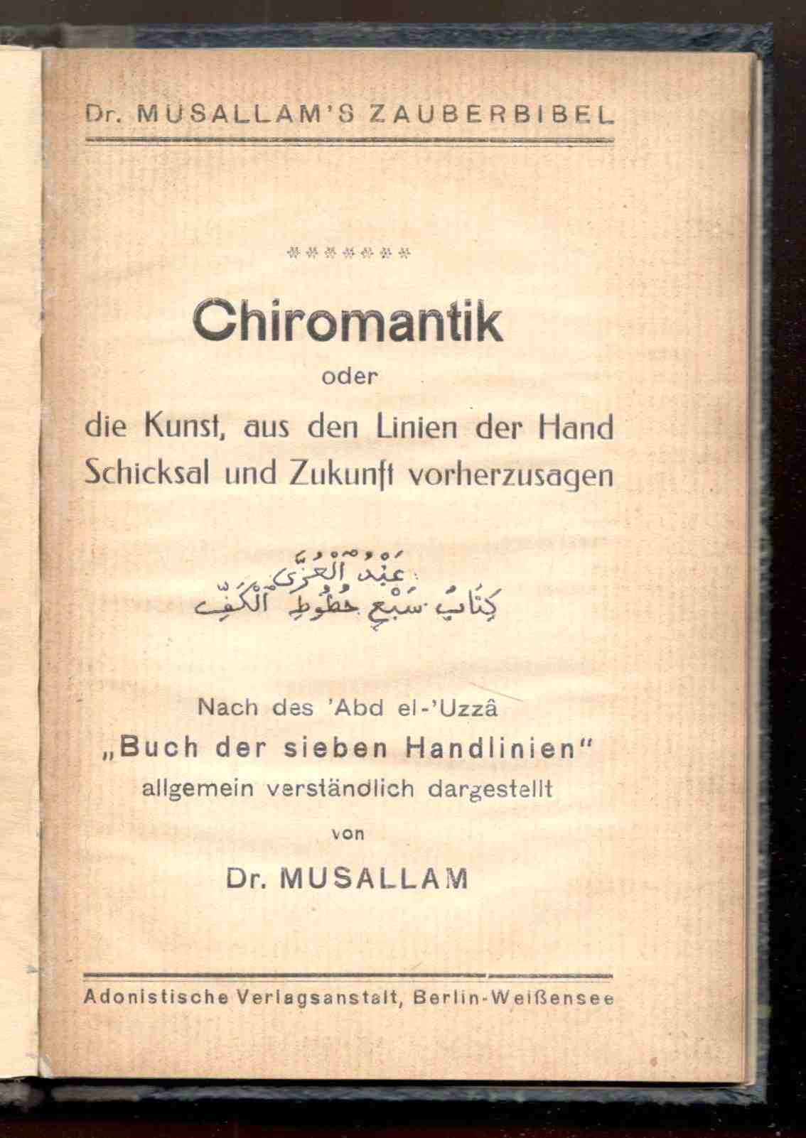 Chiromantik oder die Kunst, aus den Linien der Hand Schicksal …