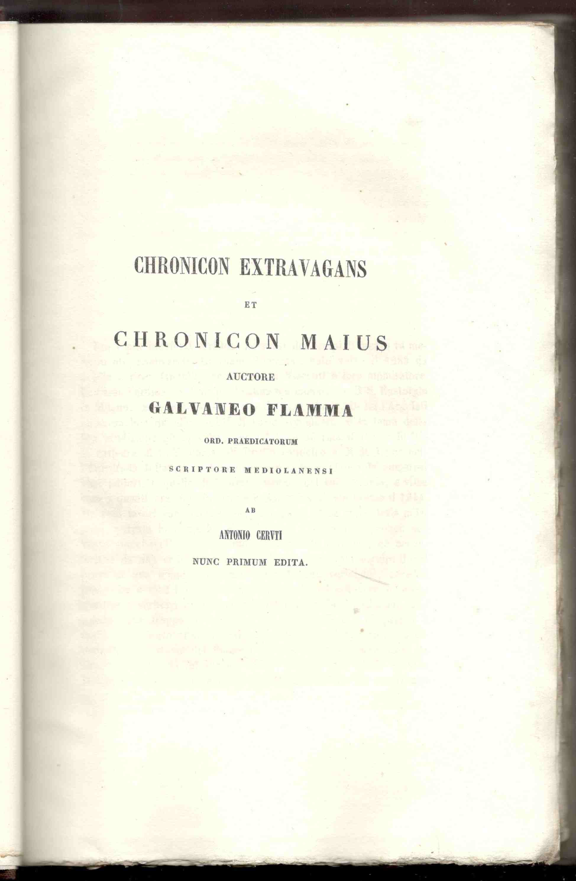Chronicon extravagans et chronicon majus, auctore Galvaneo Fiamma ord. predicatorum …