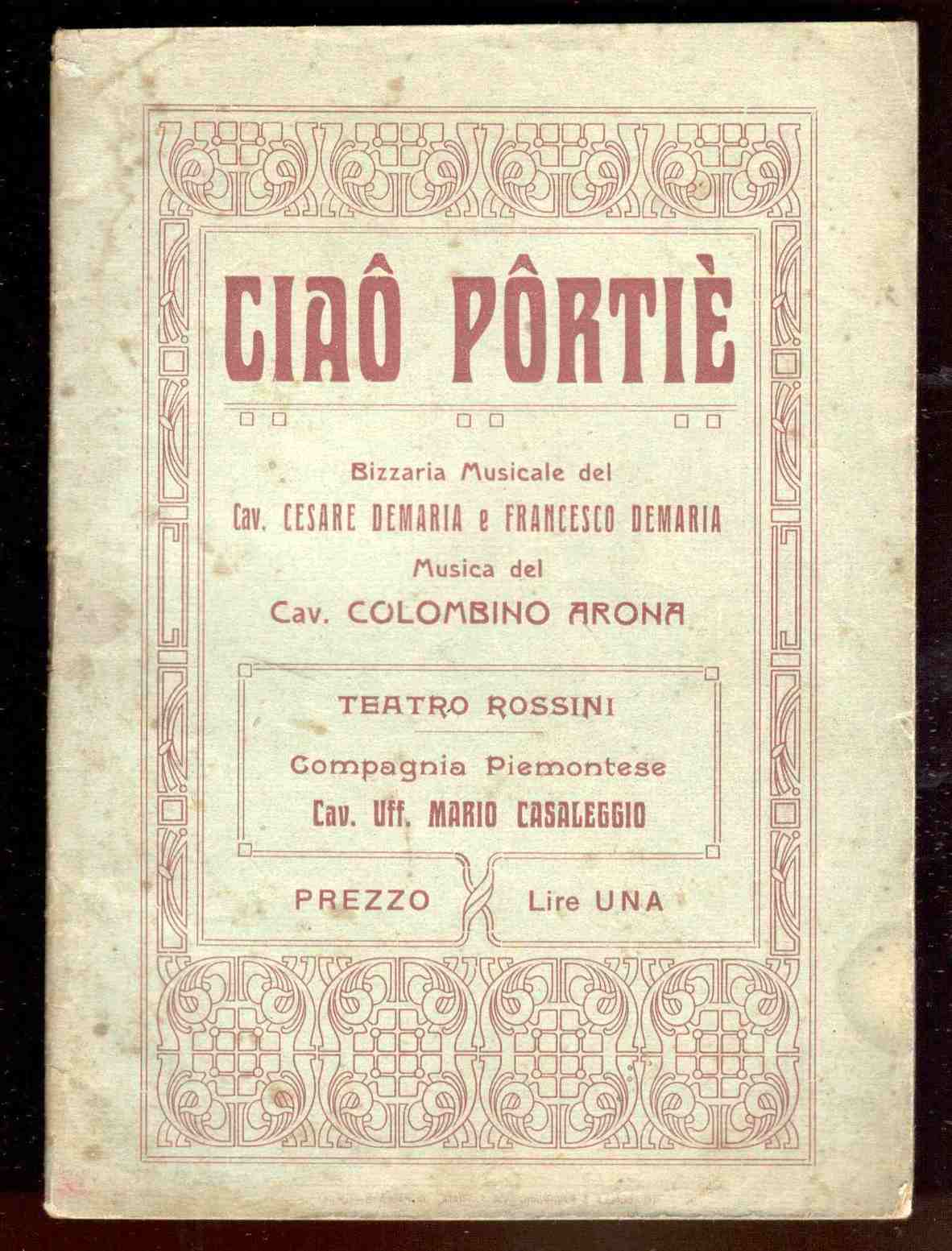 Ciaô Pôrtiè. Bizzarria musicale. Musica del Cav. Colombino Arona