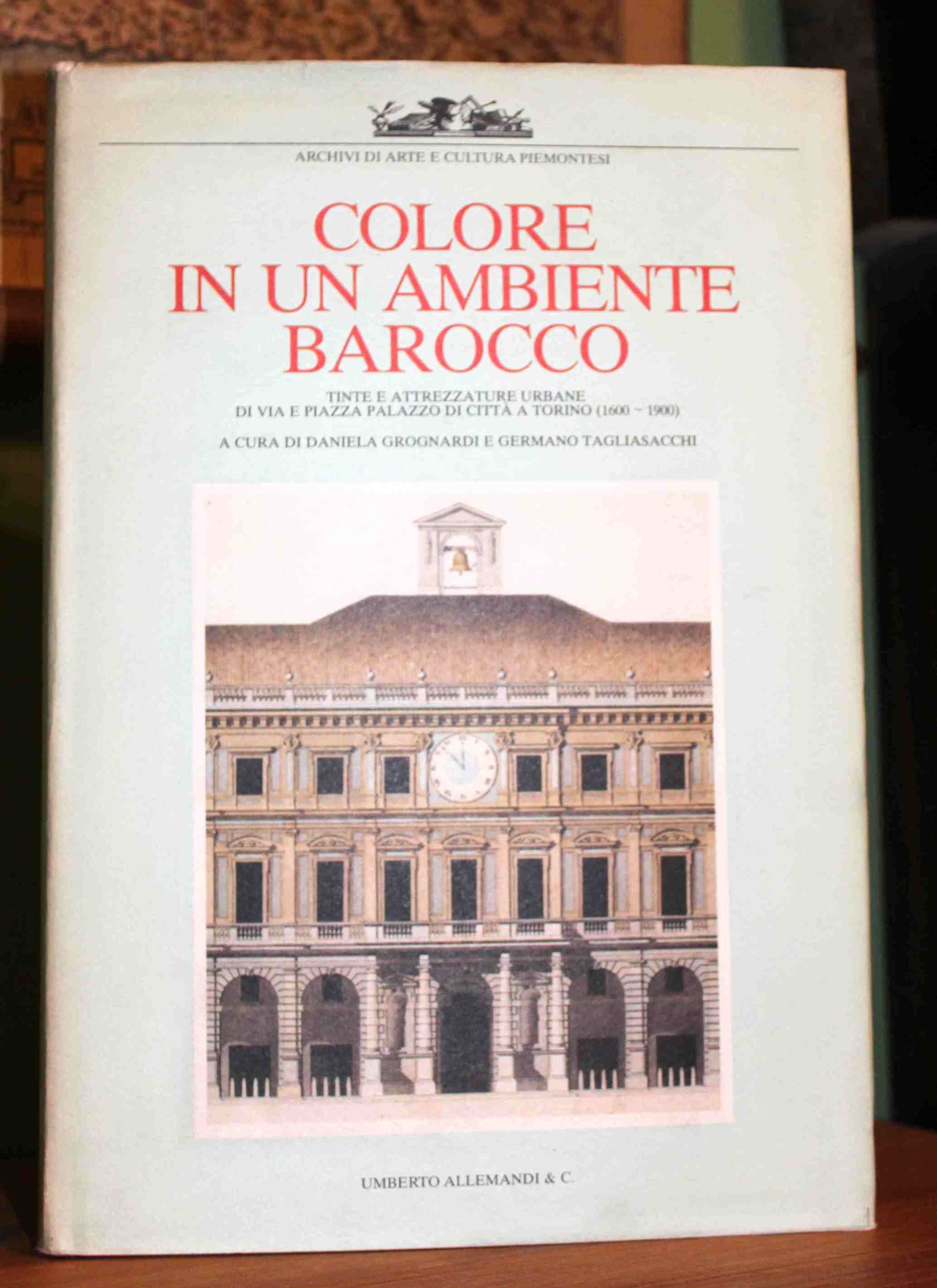 Colore in un ambiente barocco. Tinte e attrezzature urbane di …