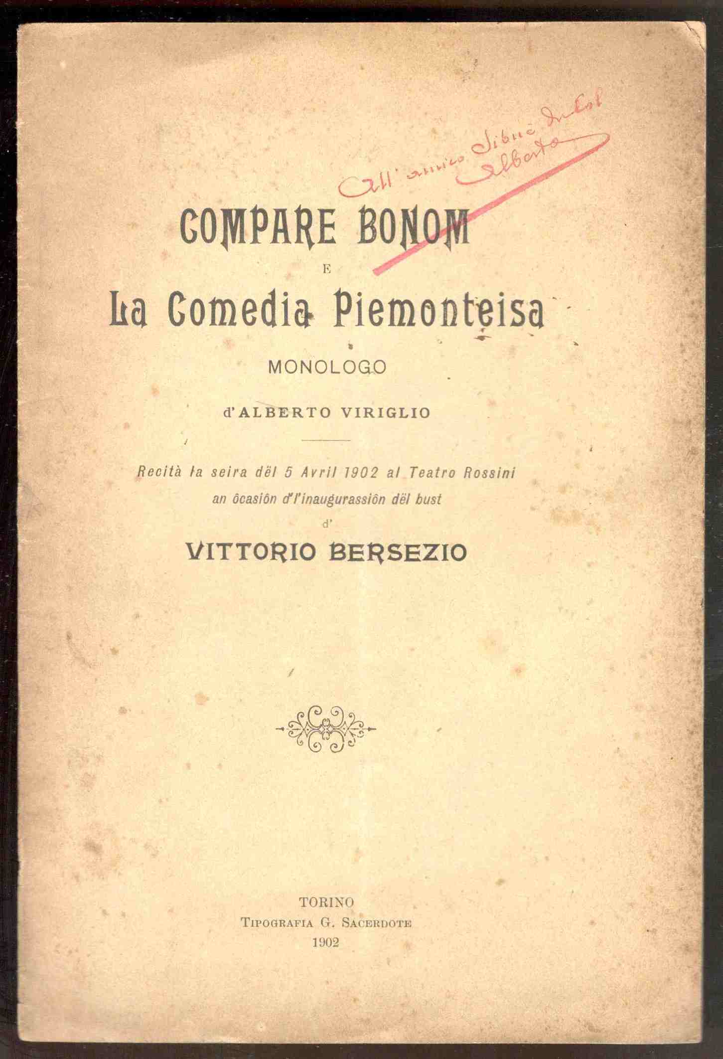 Compare Bonom. La Comedia Piemonteisa. Monologo recità la seira dél …