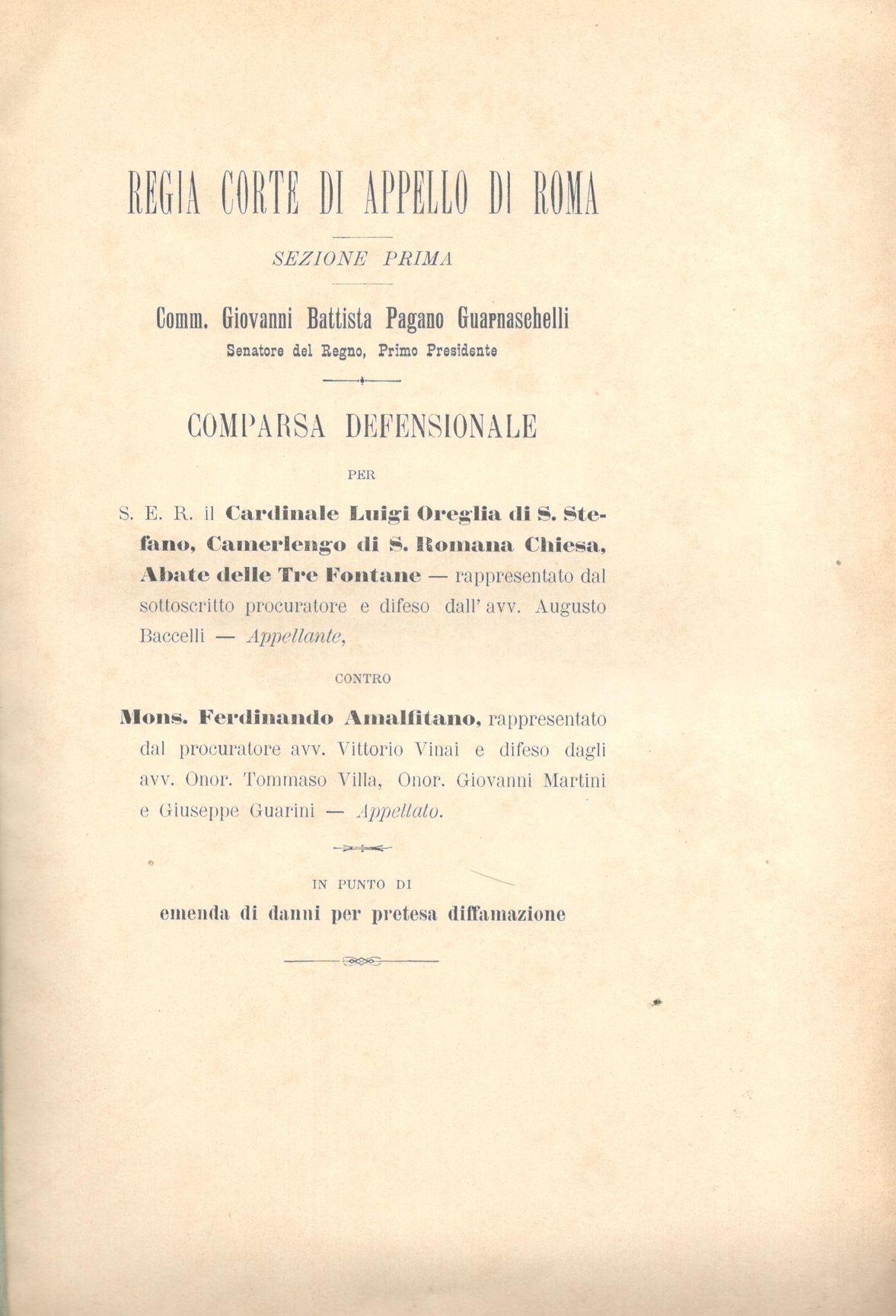Comparsa defensionale per S.E.R. il Cardinale Luigi Oreglia di S. …