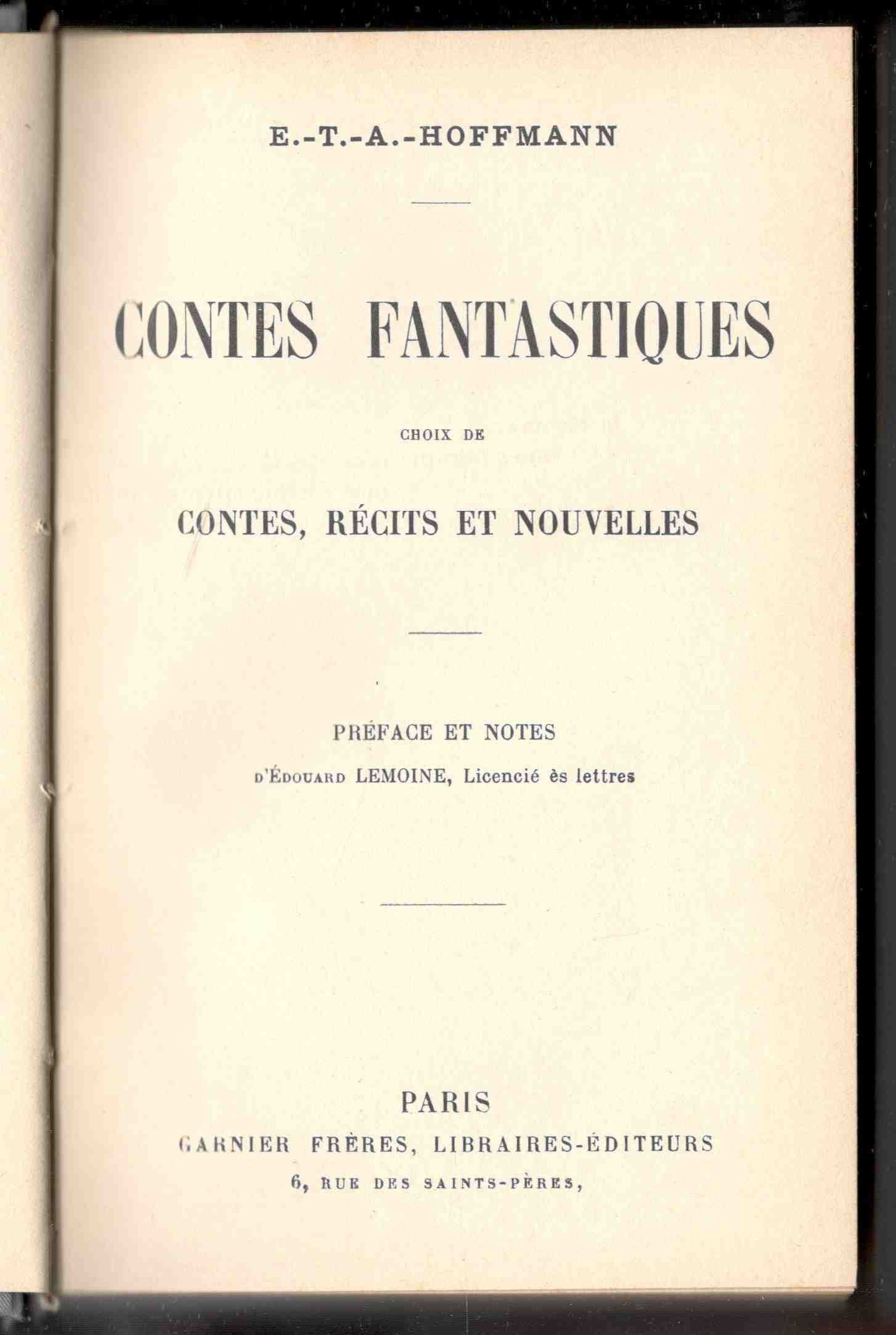 Contes fantastiques. Choix de contes, récits et nouvelles. Préface et …