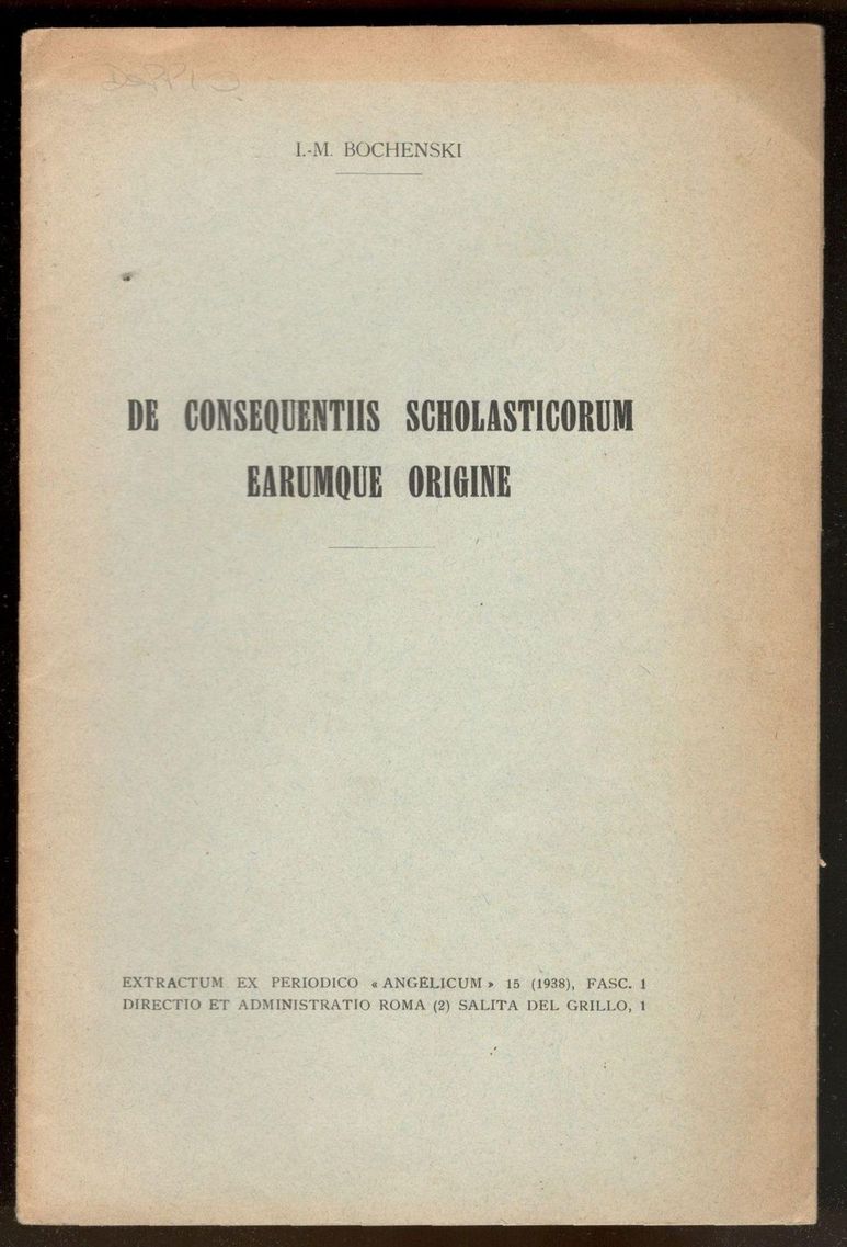 De consequentiis scholasticorum earumque origine