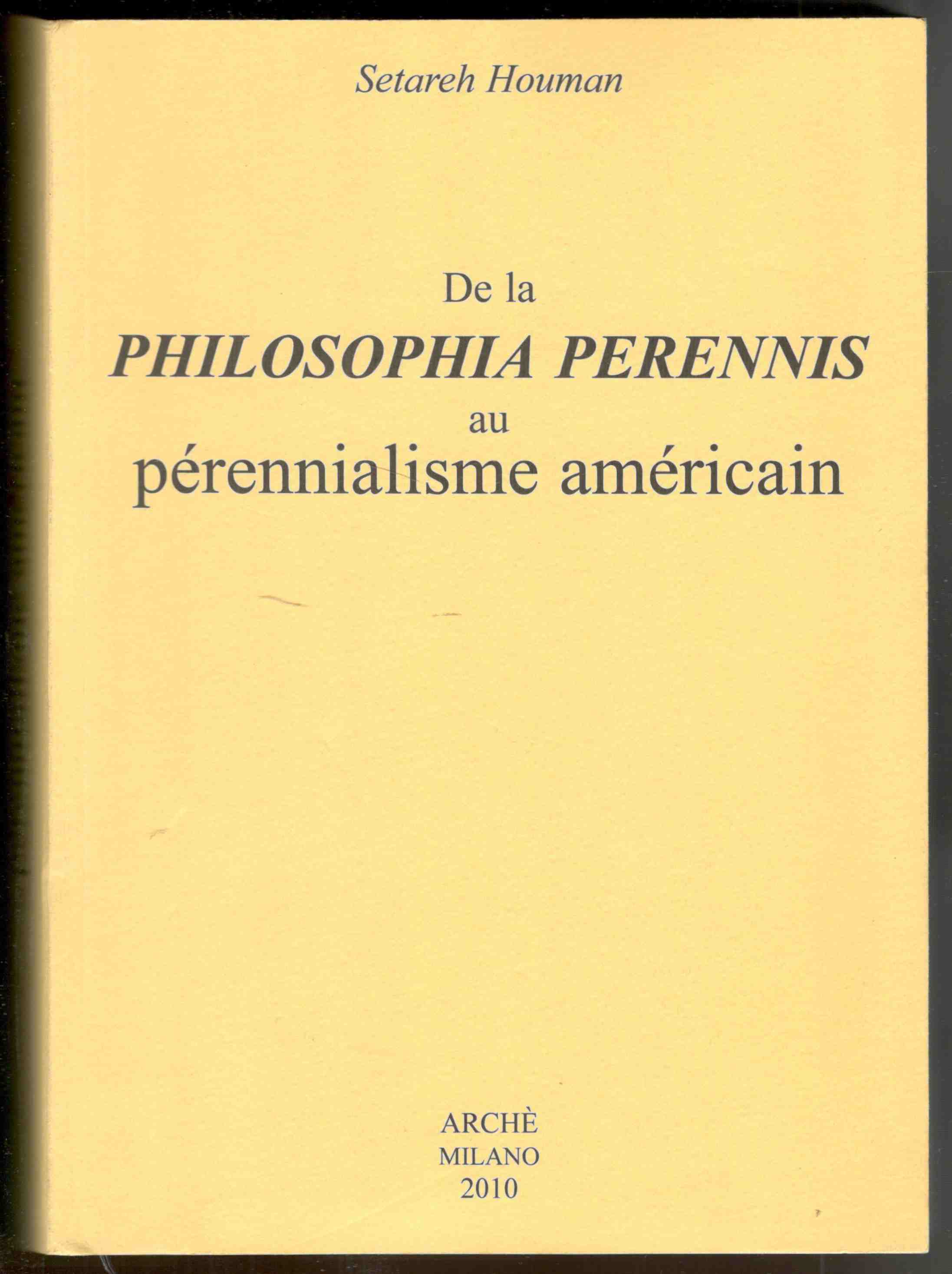 De la Philosophia Perennis au Perennialisme Americain