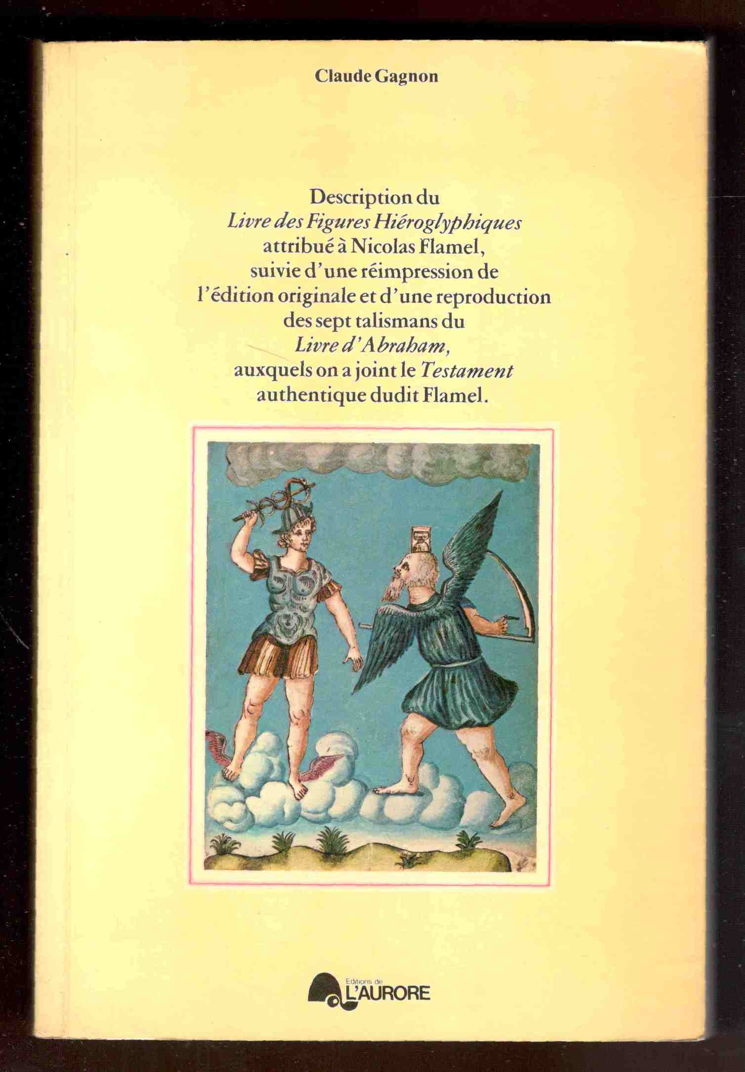 Description du livre des figures hiéroglyphiques attribuées à Nicolas Flamel, …