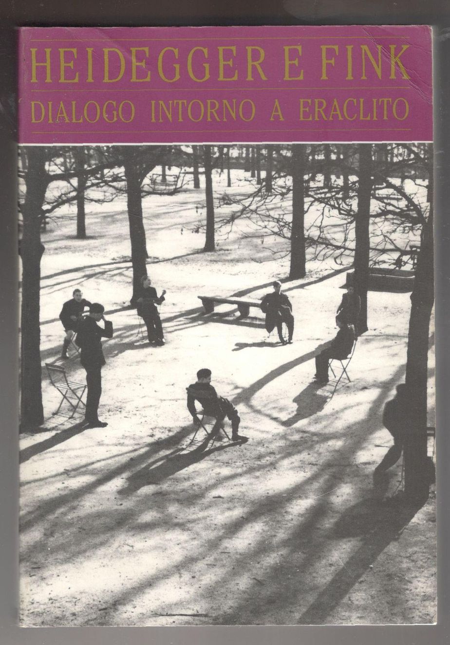 Dialogo intorno a Eraclito