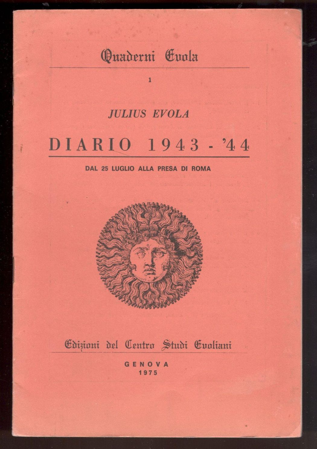 Diario 1943-44. Dal 25 luglio alla presa di Roma