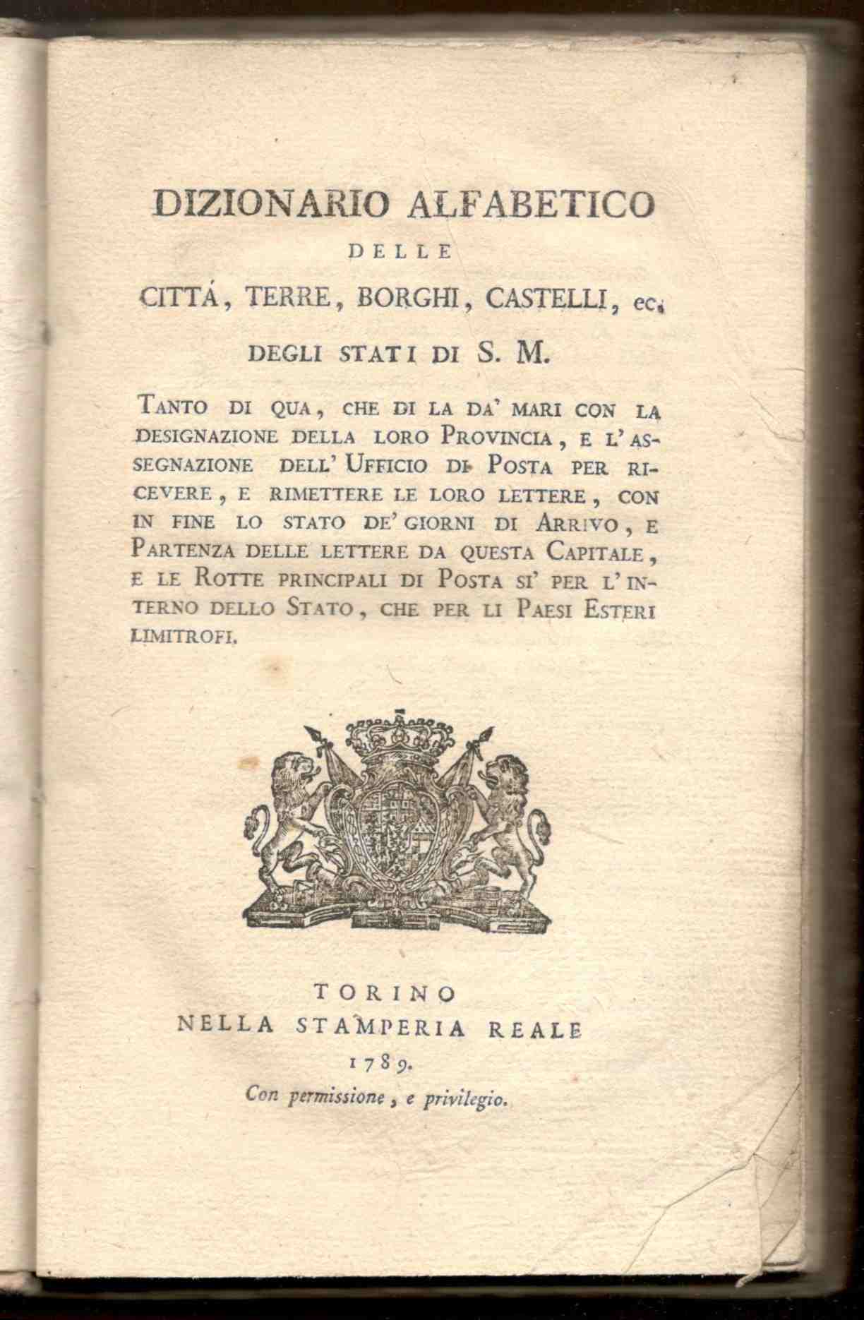 Dizionario alfabetico delle città, terre, borghi, castelli, ec. degli Stati …
