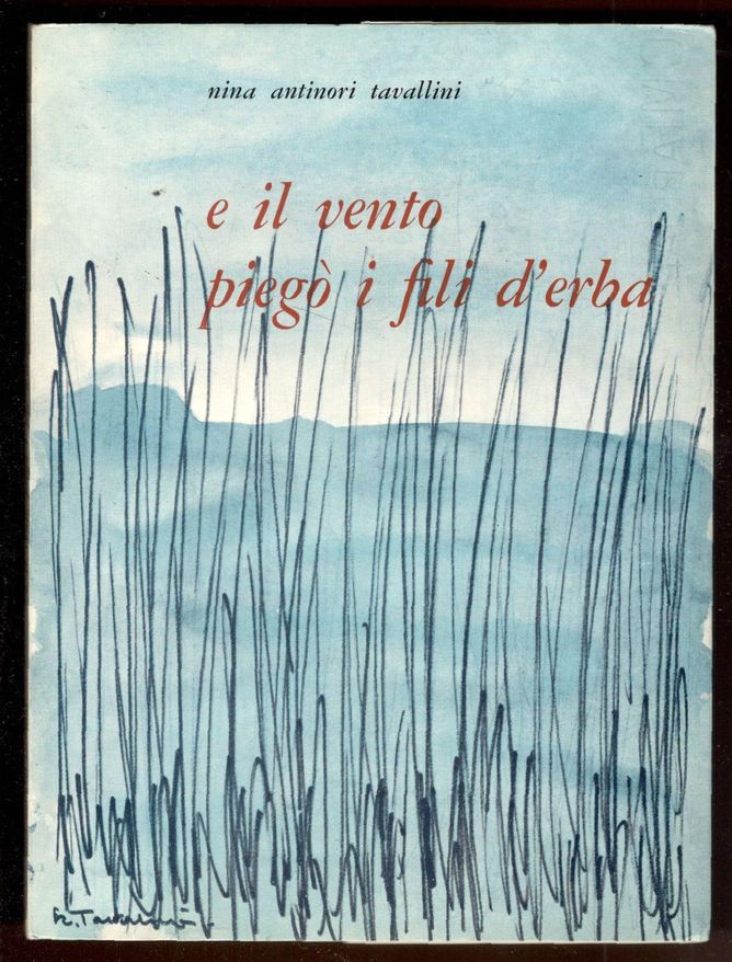 E il vento piegò i fili d'erba. Racconto