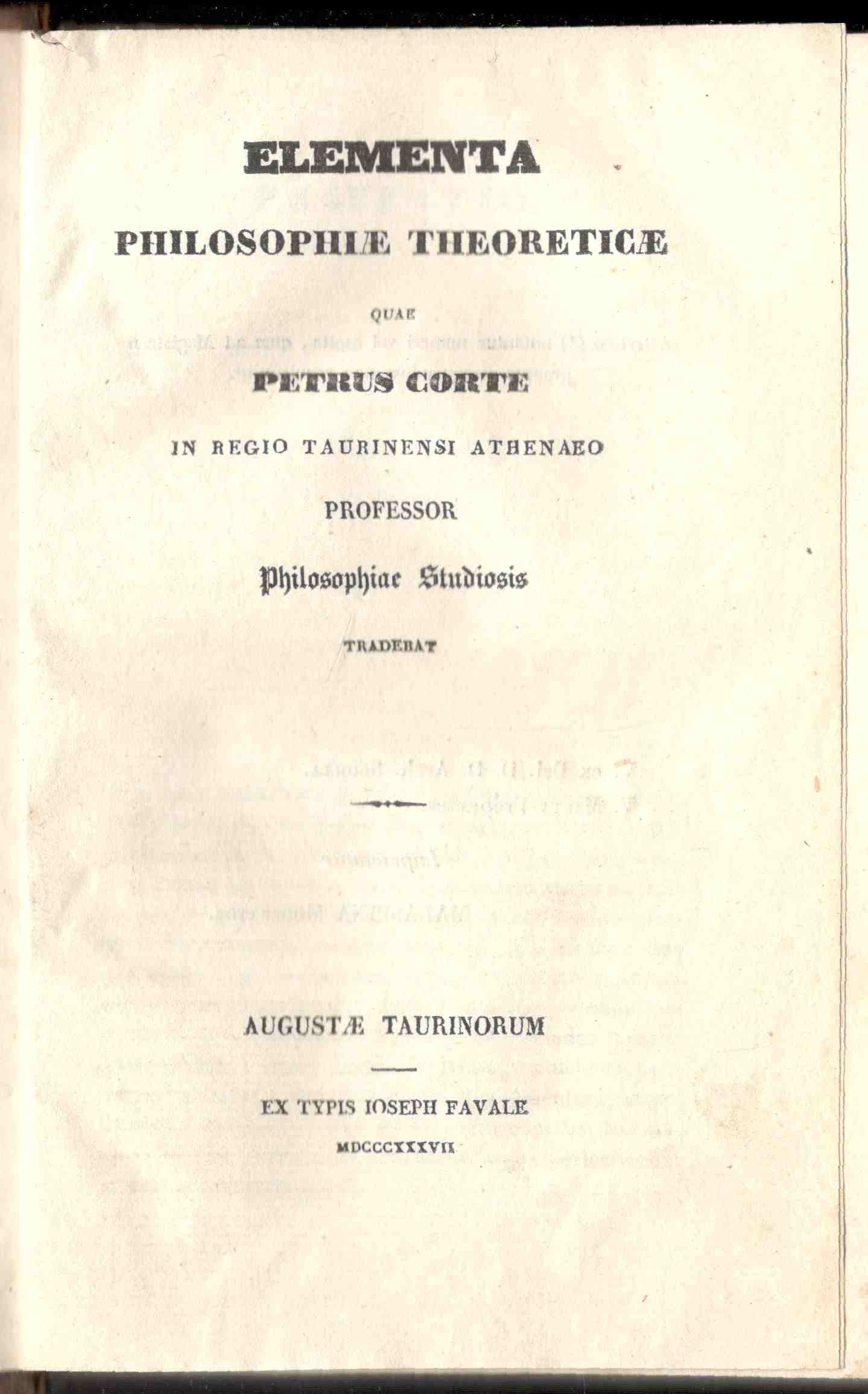 Elementa philosophiae theoreticae - Elementa Logices et metaphysices. (Due opere …