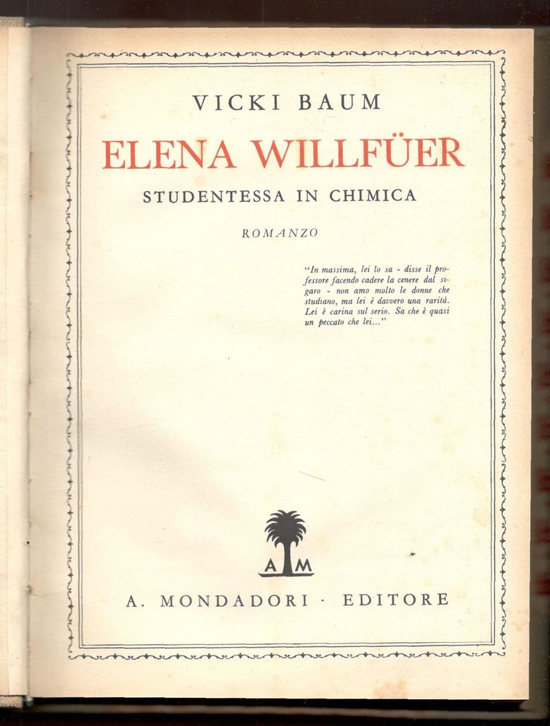 Elena Willfüer studentessa in chimica. Romanzo - La via del …