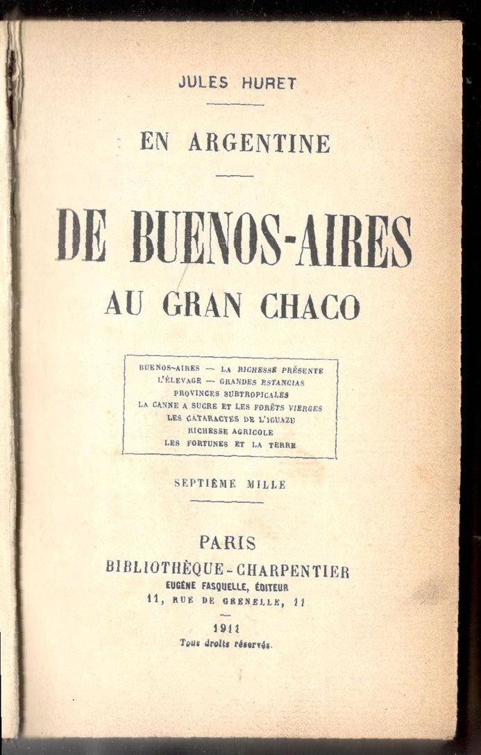 En Argentine. De Buenos-Aires au Gran Chaco